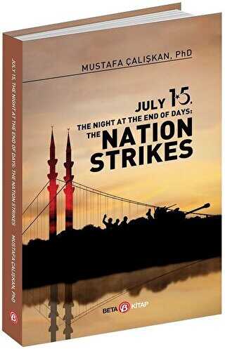 July 15 The Night At The End Of Days: The Nation Strikes - Beta Yayınevi