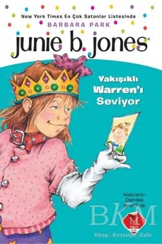 Junie B. Jones Yakışıklı Warren`ı Seviyor - Mikado Yayınları