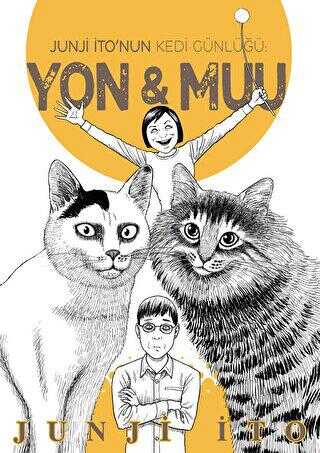 Junji İto’nun Kedi Günlüğü: Yon&Muu