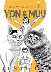 Junji İto’nun Kedi Günlüğü: Yon&Muu - Gerekli Şeyler Yayıncılık