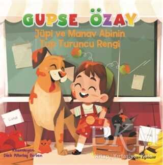 Jupi ve Manav Abinin Tup Turuncu Rengi - Doğan Egmont Yayıncılık