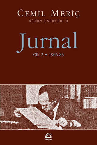Jurnal Cilt: 2 - Bütün Eserleri 3 - İletişim Yayınevi