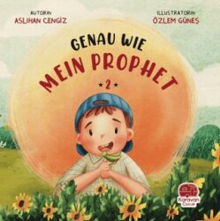 Just Lıke My Prophet 2 - Karavan Çocuk Yayınları