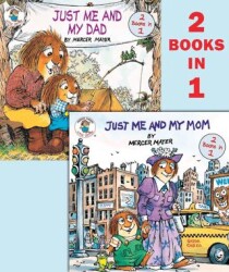Just Me and My Mom-Just Me and My Dad Little Critter - Random House