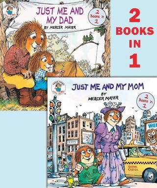 Just Me and My Mom-Just Me and My Dad Little Critter - 1