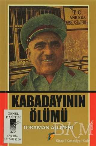 Kabadayının Ölümü - Art Basın Yayın Hizmetleri