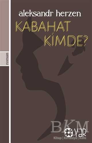 Kabahat Kimde? - Yar Yayınları