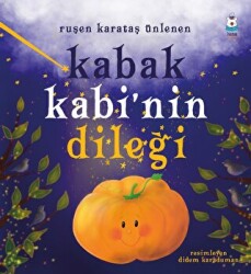 Kabak Kabi’nin Dileği - Luna Çocuk Yayınları