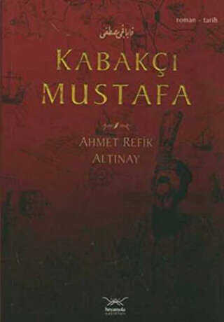 Kabakçı Mustafa - Heyamola Yayınları