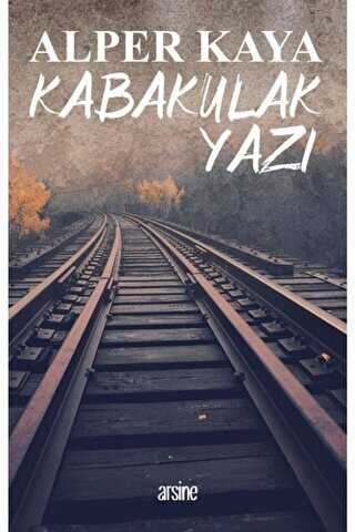 Kabakulak Yazı - Arsine Yayıncılık