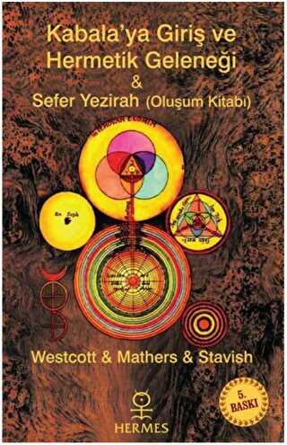 Kabalaya Giriş ve Hermetik Geleneği - Sefer Yezirah - Hermes Yayınları