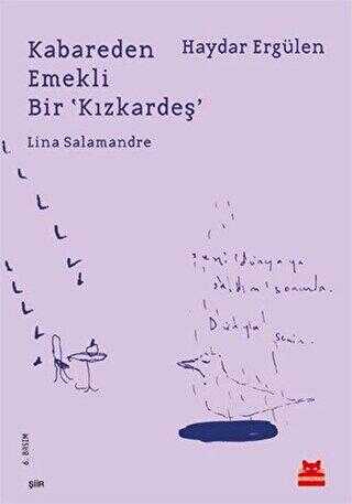 Kabareden Emekli Bir `Kızkardeş` Lina Salamandre - Kırmızı Kedi Yayınevi