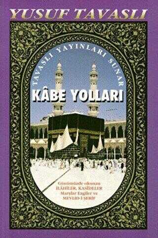 Kabe Yolları B37 - Tavaslı Yayınları