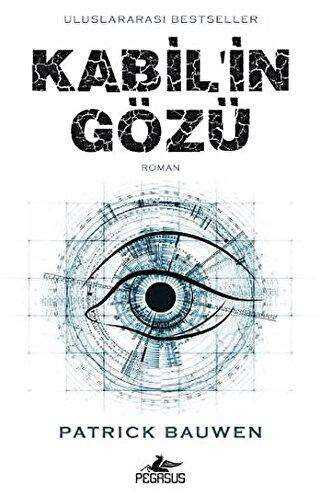 Kabil`in Gözü - Pegasus Yayınları