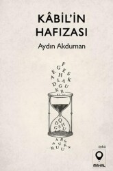 Kabil’in Hafızası - Mahal Edebiyat