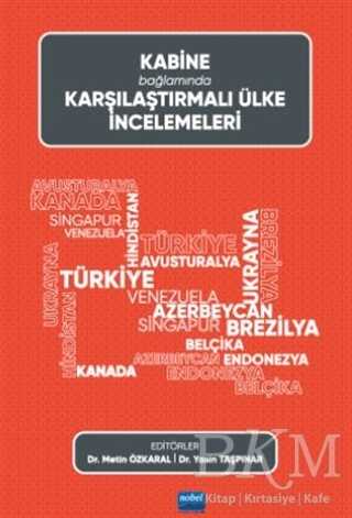 Kabine Bağlamında Karşılaştırmalı Ülke İncelemeleri - 1