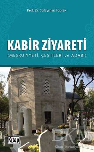 Kabir Ziyareti - Kitap Dünyası Yayınları