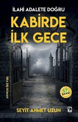 Kabirde İlk Gece - Çıra Yayınları