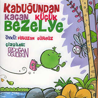 Kabuğundan Kaçan Küçük Bezelye - Lal Kitap