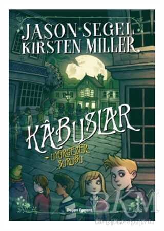 Kabuslar - Uyurgezer Şurubu - Doğan Egmont Yayıncılık