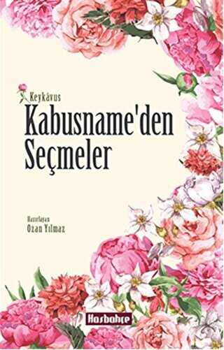 Kabusname’den Seçmeler - Hasbahçe