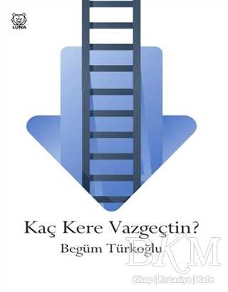 Kaç Kere Vazgeçtin? - 1