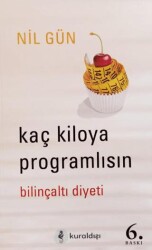 Kaç Kiloya Programlısın - Kuraldışı Yayınevi