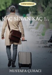 Kaç Sinan Kaç!.. - E-Kitap Yayıncılık