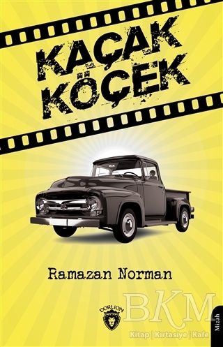 Kaçak Köçek - Dorlion Yayınları