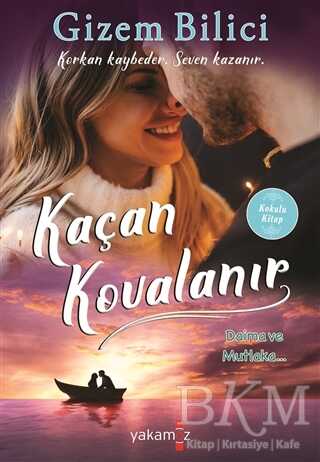 Kaçan Kovalanır - Yakamoz Yayınevi