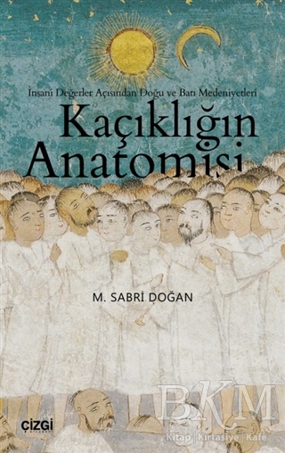 Kaçıklığın Anatomisi - Çizgi Kitabevi Yayınları