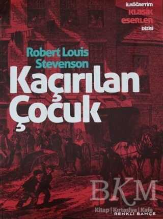 Kaçırılan Çocuk - Renkli Bahçe Yayınları