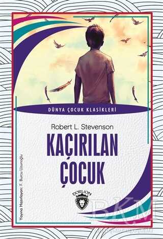 Kaçırılan Çocuk - Dorlion Yayınları