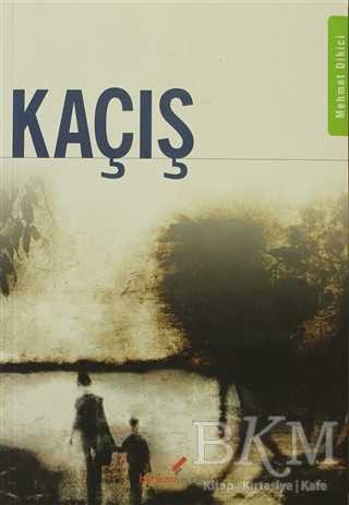 Kaçış - Berikan Yayınevi