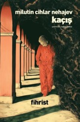 Kaçış - Fihrist Kitap
