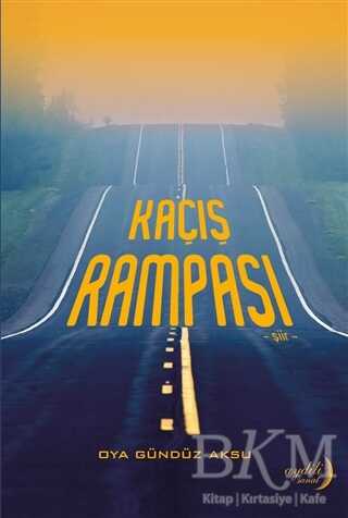 Kaçış Rampası - Aydili Sanat Yayınları