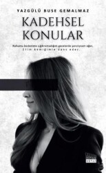 Kadehsel Konular - Siyah Beyaz Yayınları