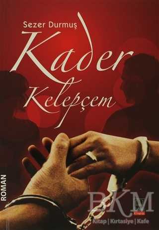 Kader Kelepçem - Babıali Kitaplığı