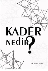 Kader Nedir? - Akasya Yayıncılık