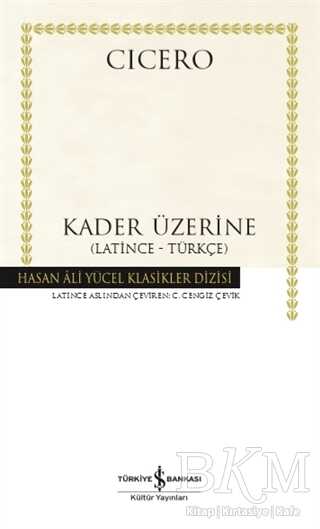 Kader Üzerine - İş Bankası Kültür Yayınları