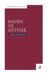 Kader ve İhtiyar - Fecr Yayınları