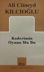 Kaderimin Oyunu Mu Bu - Mitos Boyut Yayınları