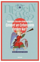 Kaderimiz Önceden Belirlenmişse Cennet ve Cehennem Neden Var? - Beyan Yayınları