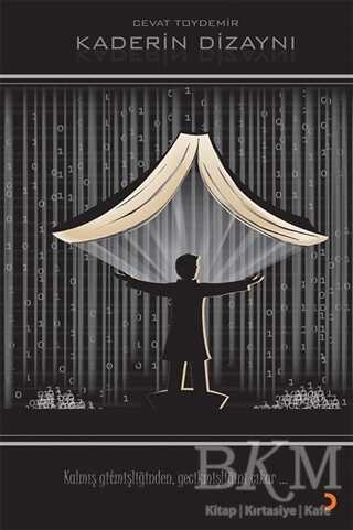 Kaderin Dizaynı - 1