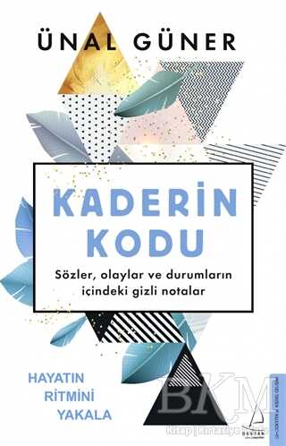 Kaderin Kodu - Destek Yayınları