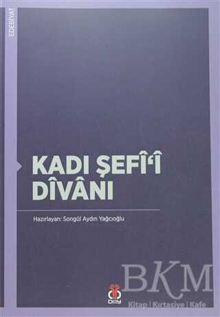 Kadı Şefi`i Divanı - DBY Yayınları
