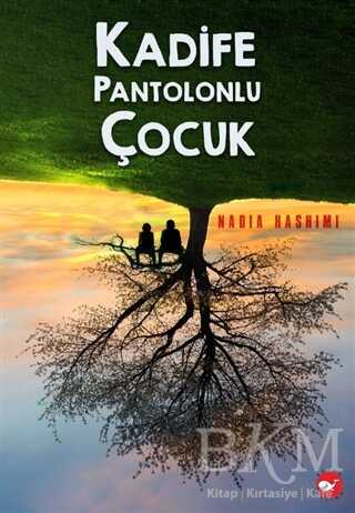 Kadife Pantolonlu Çocuk (Eleştirel Okuma Kitabı Eki İle Birlikte) - Beyaz Balina Yayınları