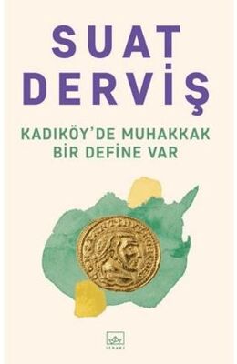 Kadıköy`de Muhakkak Bir Define Var - 1