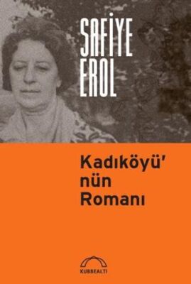 Kadıköyü’nün Romanı - 1