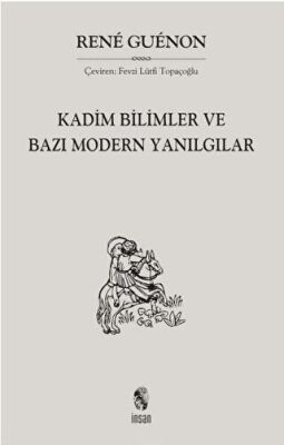 Kadim Bilimler ve Bazı Modern Yanılgılar kapağı